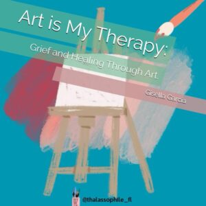 Grief, healing, art, journaling,