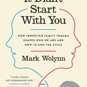 It Didn't Start with You - Paperback