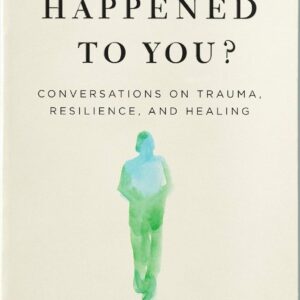 What Happened to You? - Paperback