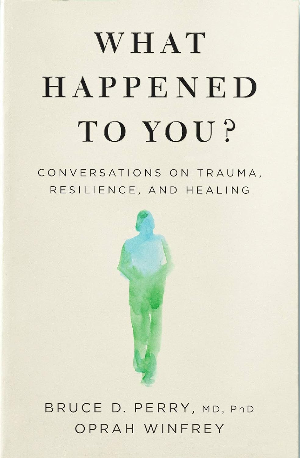What Happened to You? - Paperback